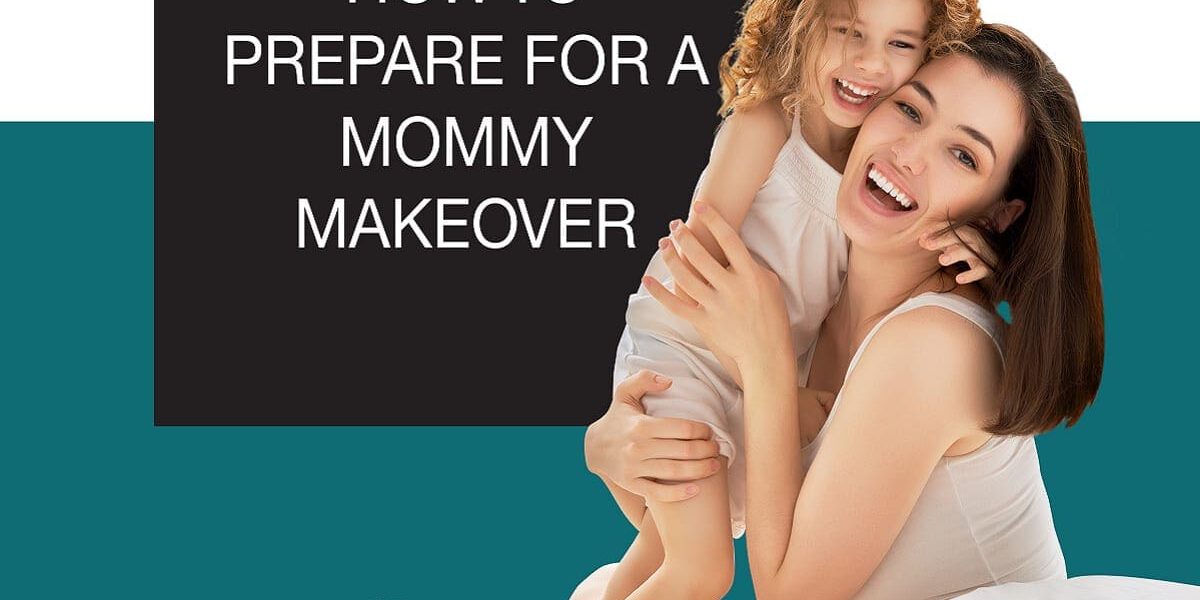 How to Prepare for a Mommy Makeover [Infographic]